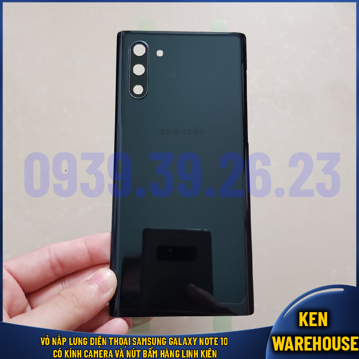 Vỏ nắp lưng Samsung Galaxy Note 10 Có Kính Camera và Sẵn Keo Dán Hàng Linh Kiện - KEN warehouse