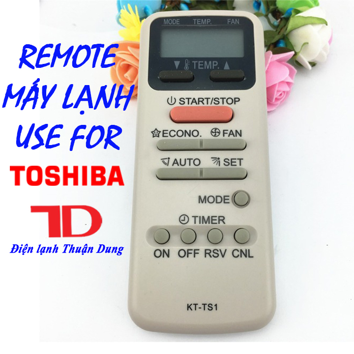 Remote, điều khiển máy lạnh dành cho máy lạnh TOSHIBA, Điện Lạnh Thuận Dung
