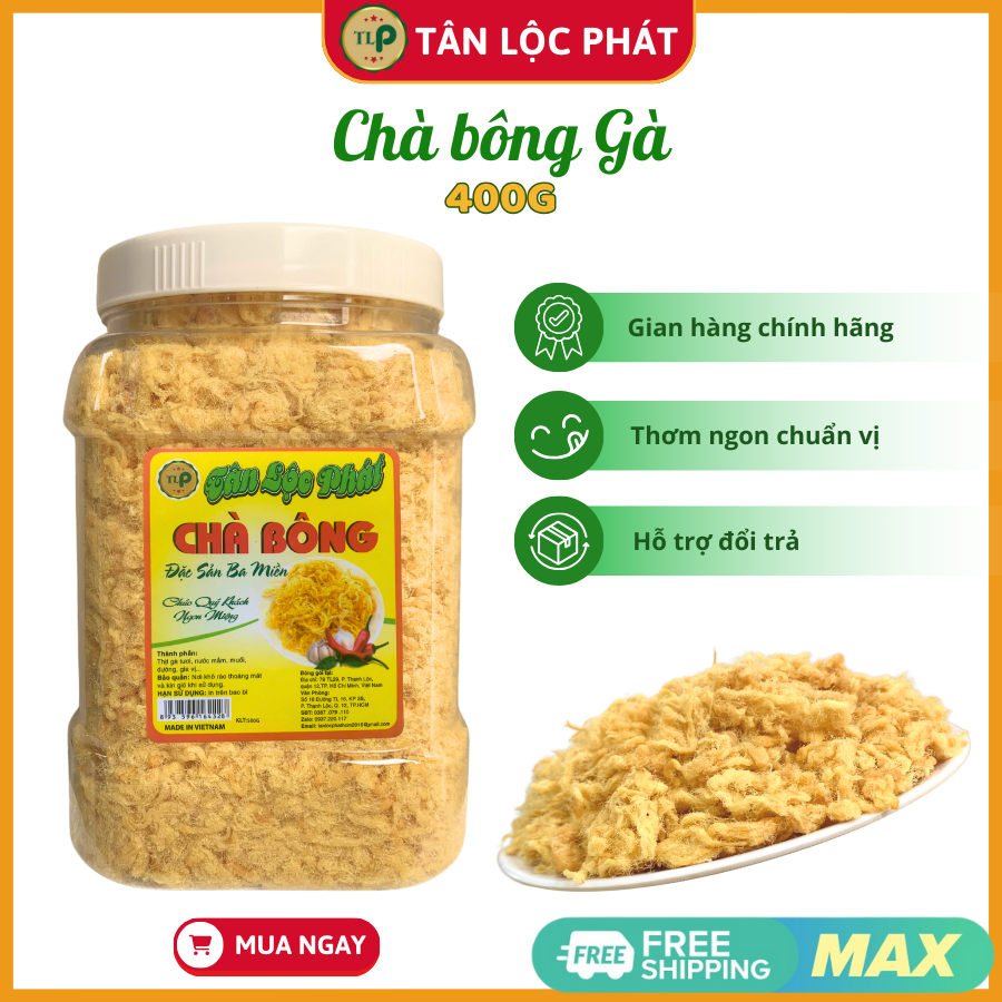 CHÀ BÔNG GÀ TÂN LỘC PHÁT HŨ 400G