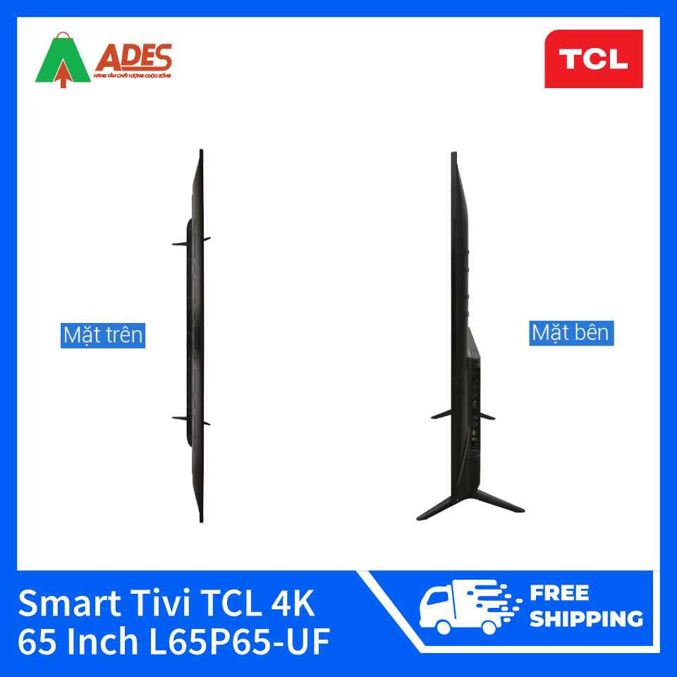 Smart Tivi TCL 4K 65 Inch L65P65-UF