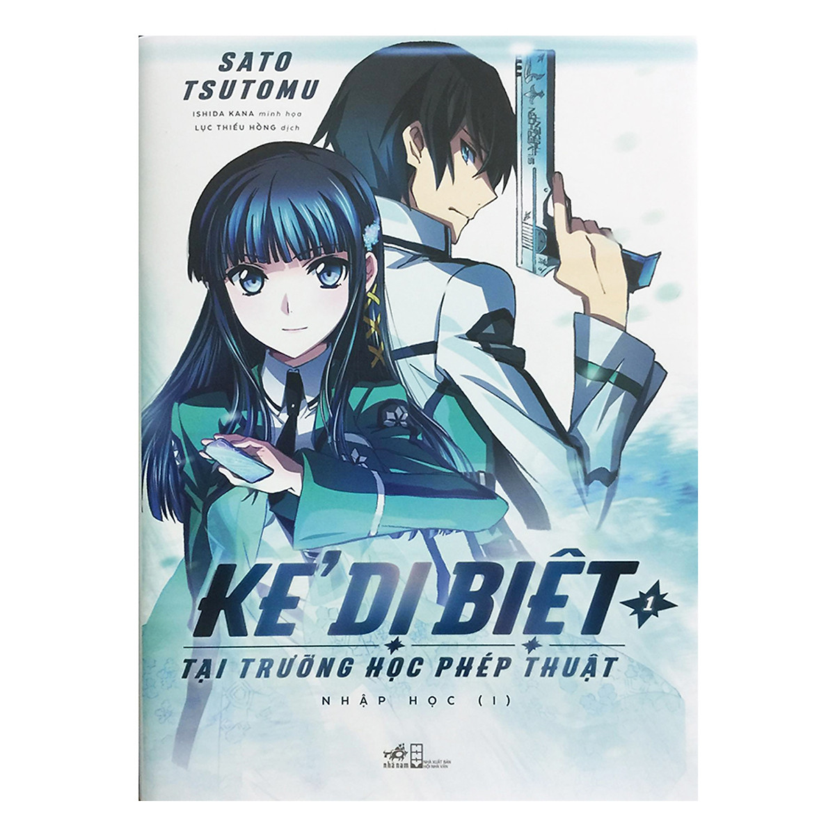 Sách - Light Novel - Kẻ dị biệt tại trường học phép thuật (Tập 1) - Nhã Nam HCM