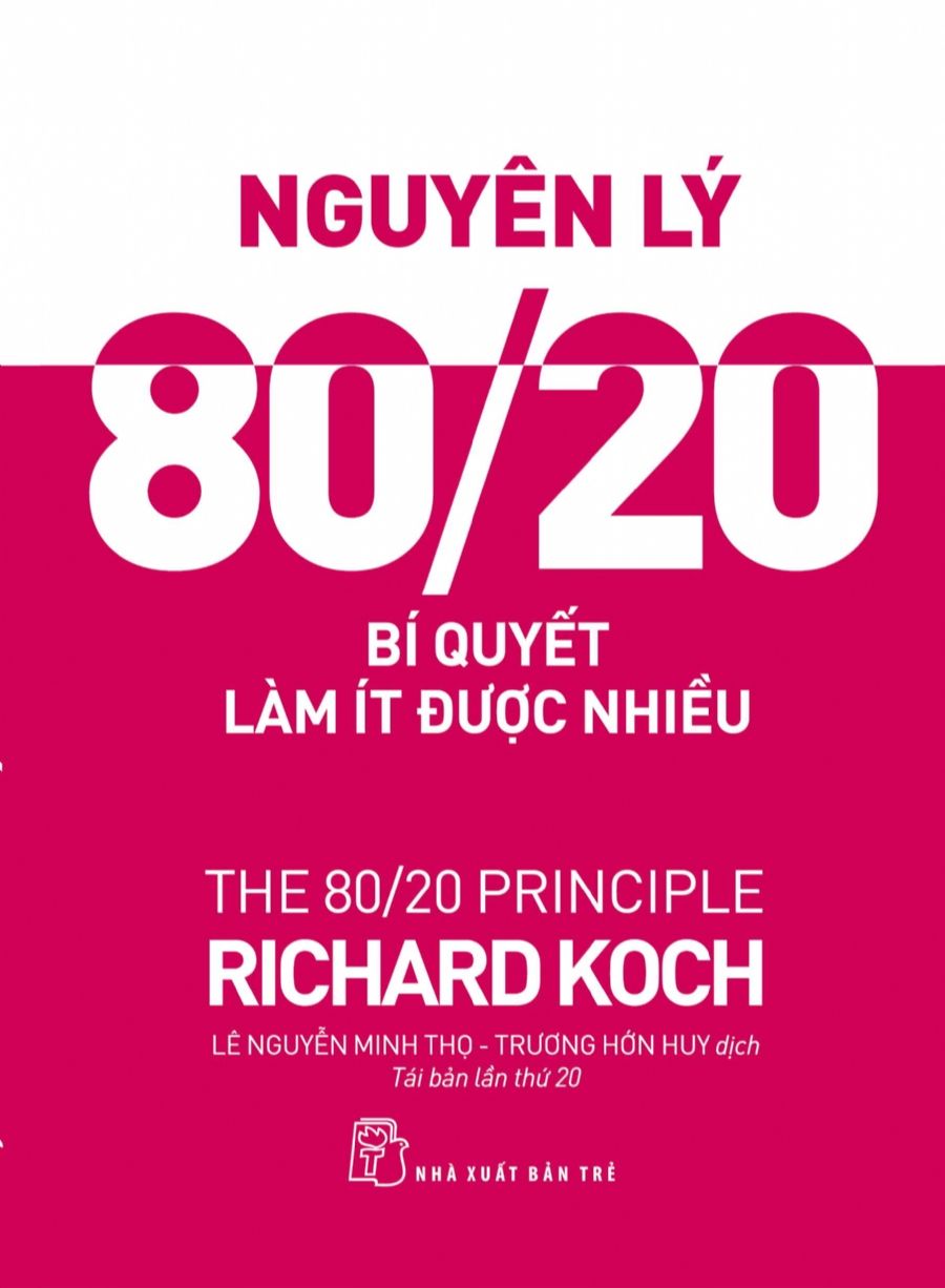 Nguyên lý 80/20: Bí quyết làm ít được nhiều