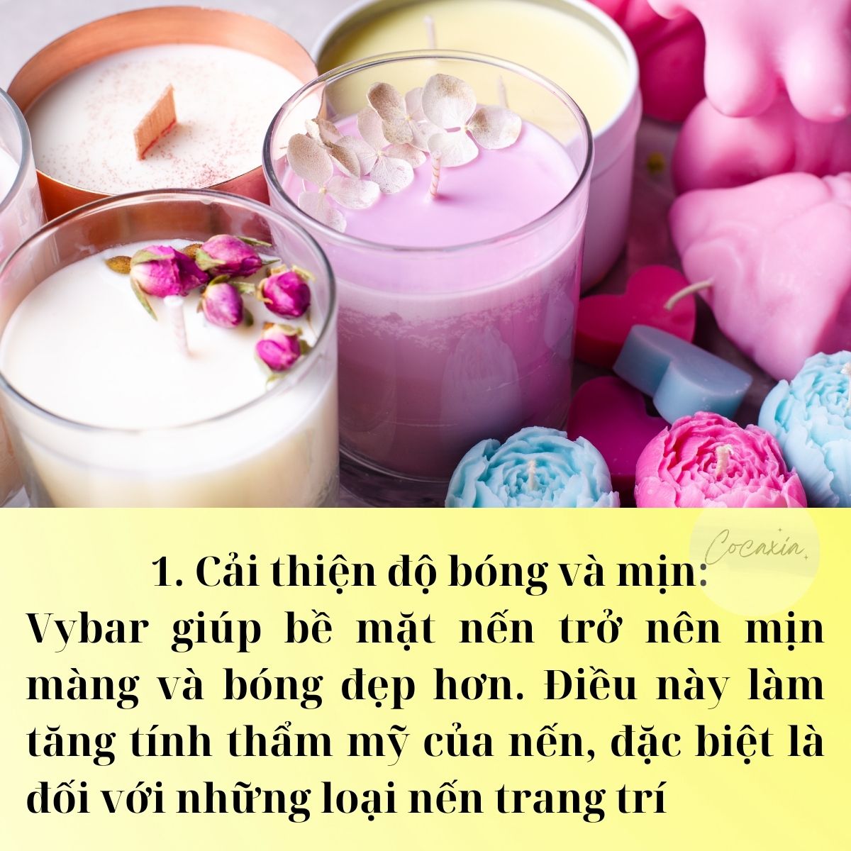 Additive candle making additive vybar