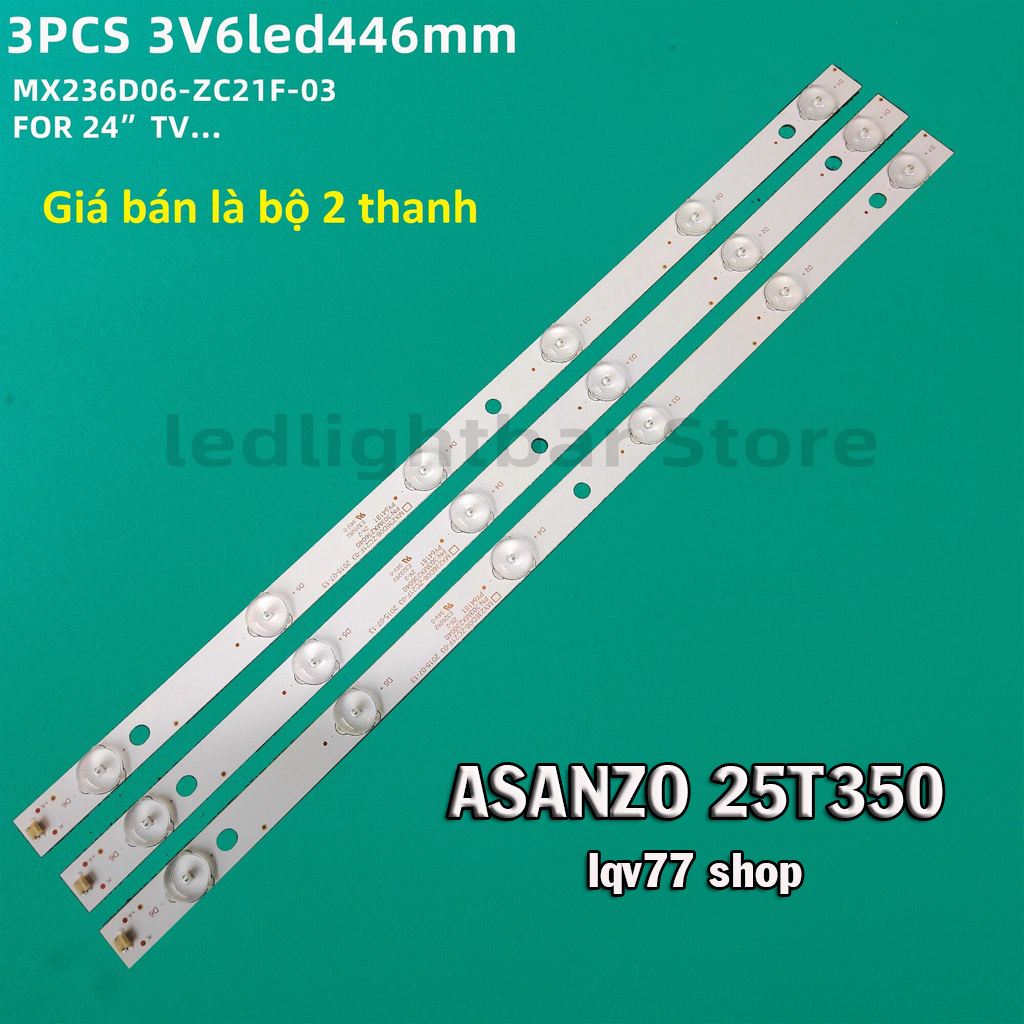Asanzo 25T350 - Bộ 2 thanh 6 led 3v cho tivi Asanzo 24 25 inch MX236D06-ZC21F-03