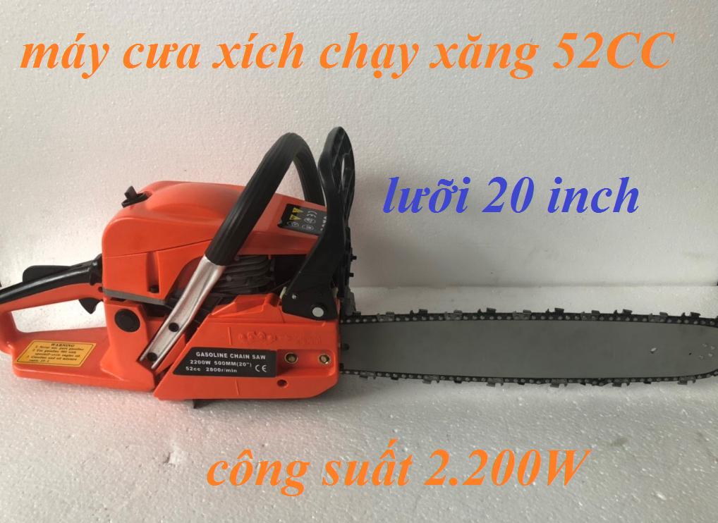 MÁY CƯA XÍCH CHẠY XĂNG 52CC