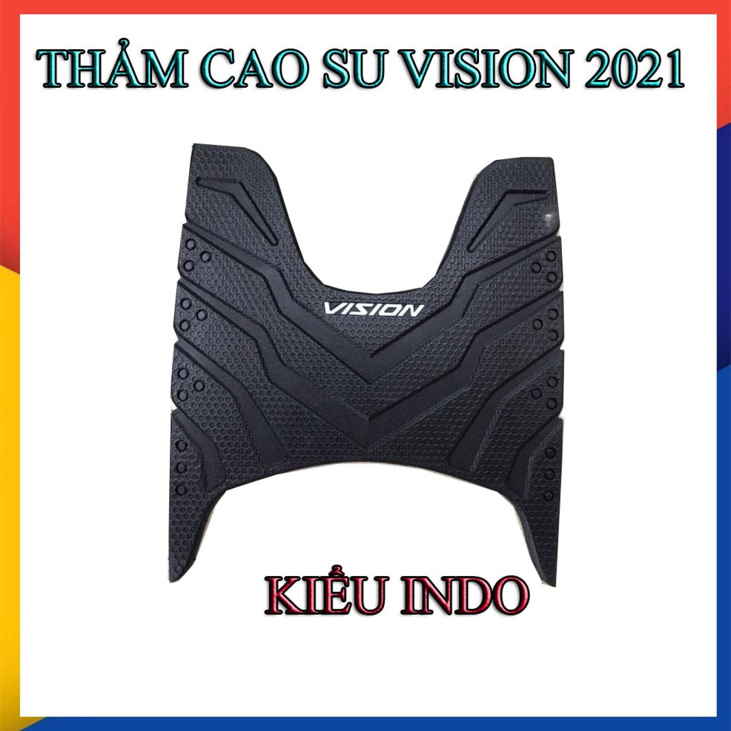 Thảm để chân dành cho xe vision đời 2021-22 chất liệu cao su, miếng lót chân vision 2021- 2022, thảm vision 2022, thảm vision 2023, vision cá tính- tặng bọc chân chống