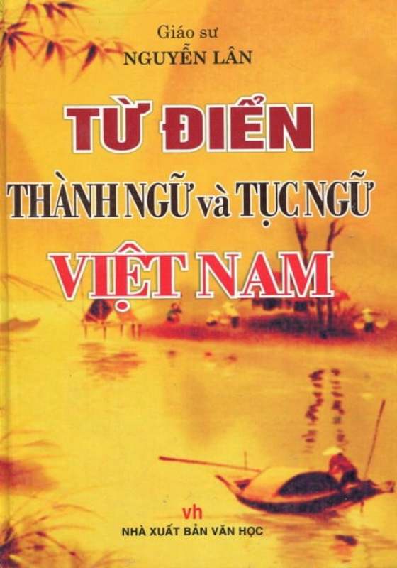 Fahasa - Từ Điển Thành Ngữ Và Tục Ngữ Việt Nam