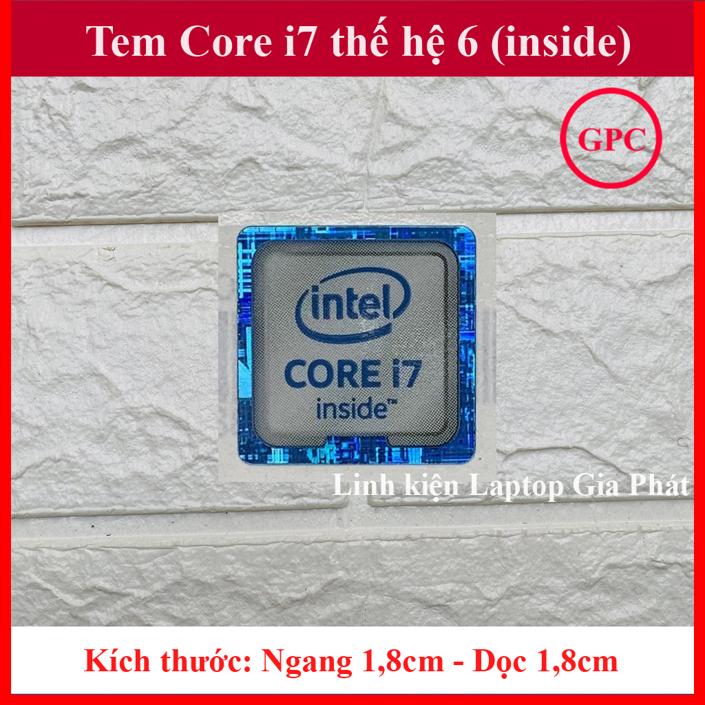 Tem máy tính core i7 thế hệ 6 - màu trắng xanh