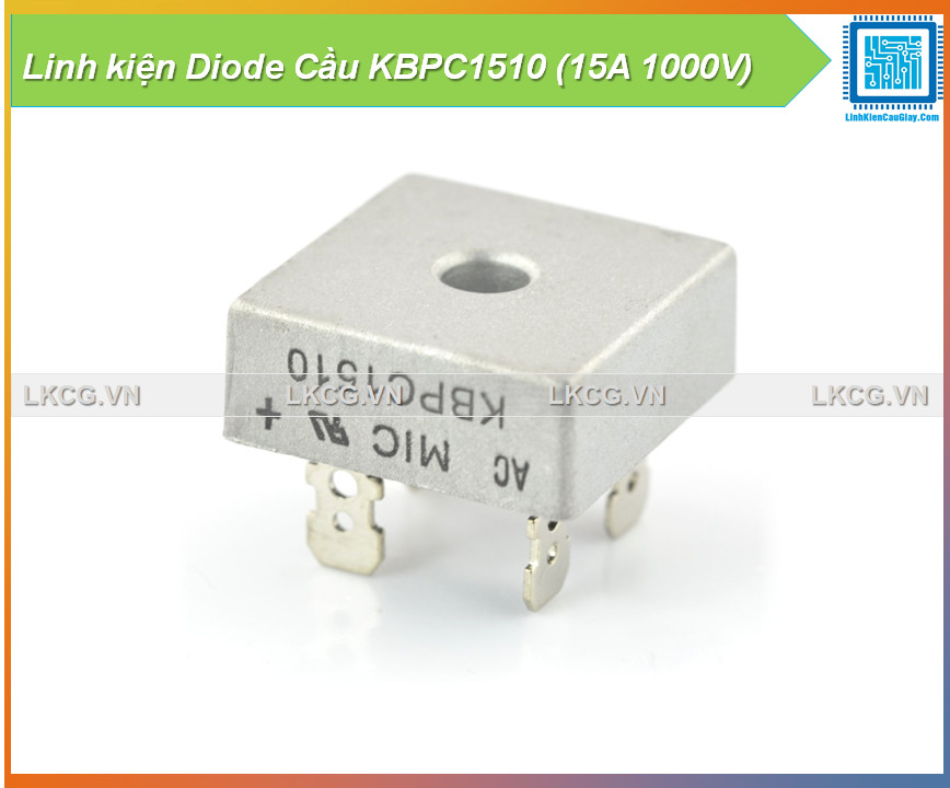 Linh kiện diode cầu kbpc1510