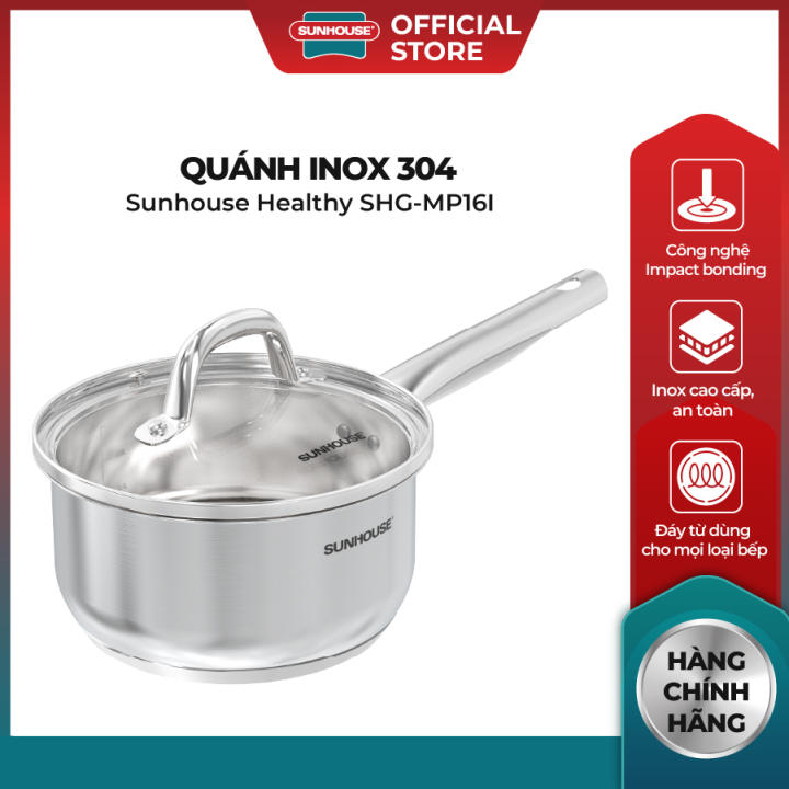 Quánh Inox 304 Hàng Chính Hãng Sunhouse Healthy…