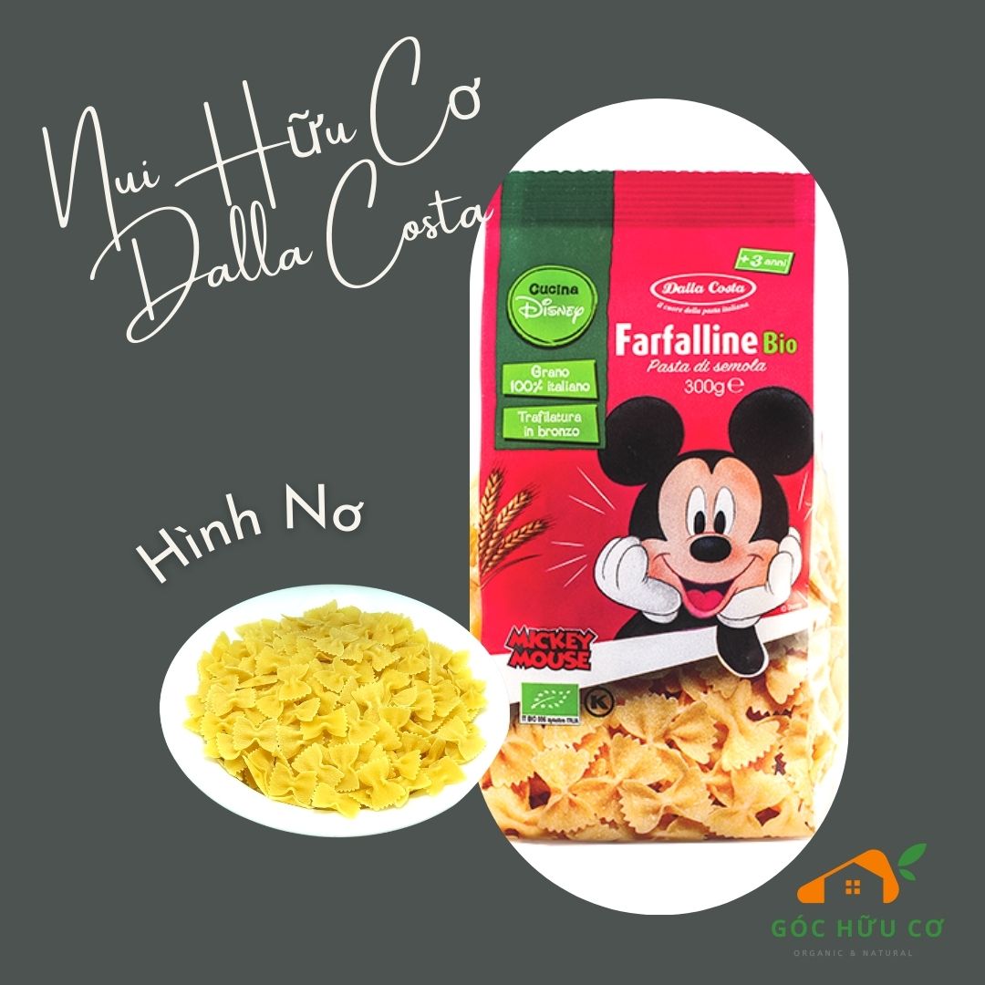 Nui Nơ Hữu Cơ Cho Bé Dalla Costa Organic Pasta Disney Farfalline Bio 300g -  Nui Cho Bé Ăn Dặm - Nui Hữu Cơ - Góc Hữu Cơ 