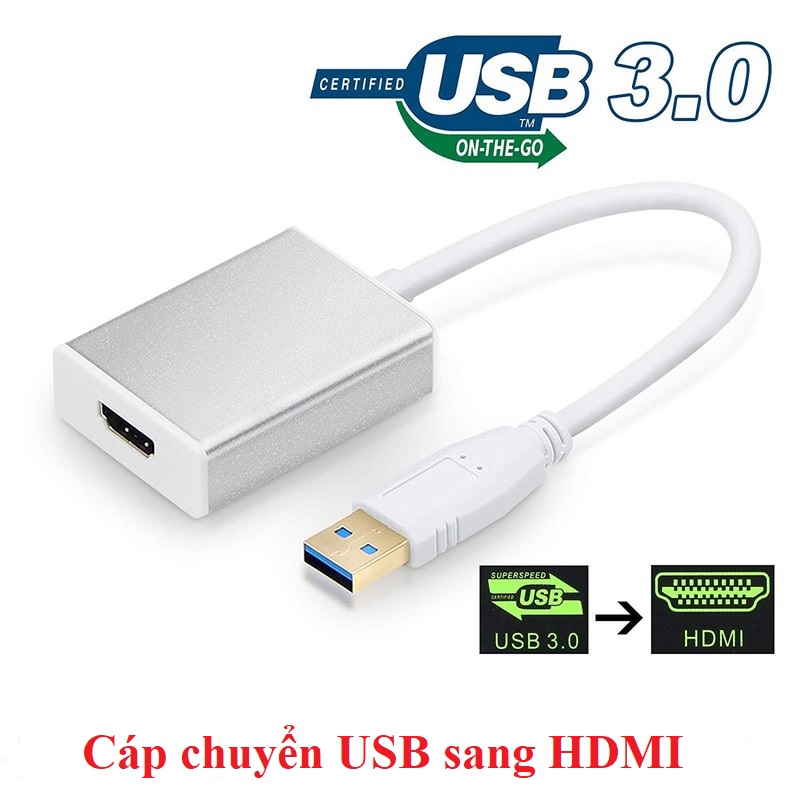 Cáp chuyển đổi USB 3.0 sang HDMI