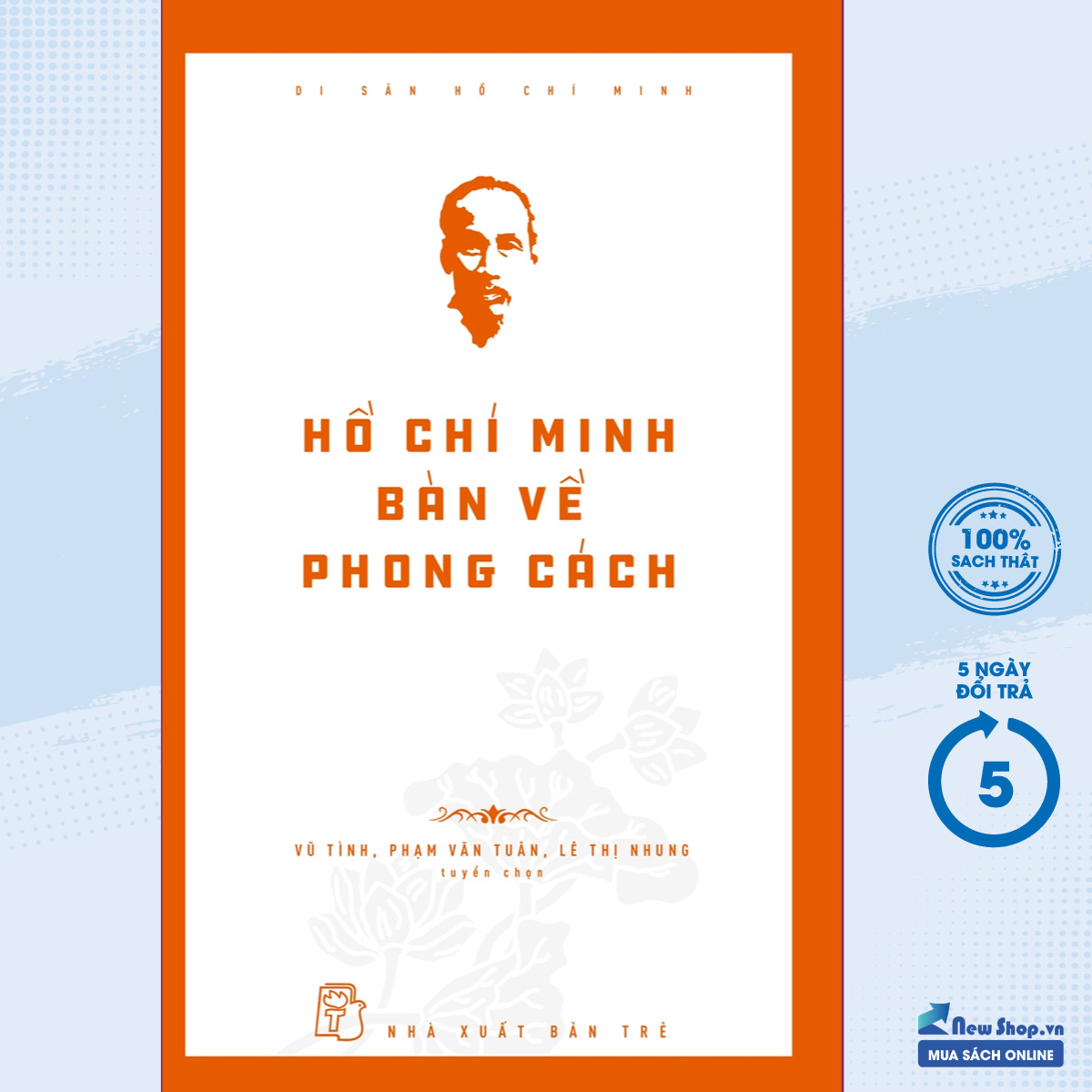 Sách – di sản hồ chí minh - hồ chí minh bàn về phong cách – newshop