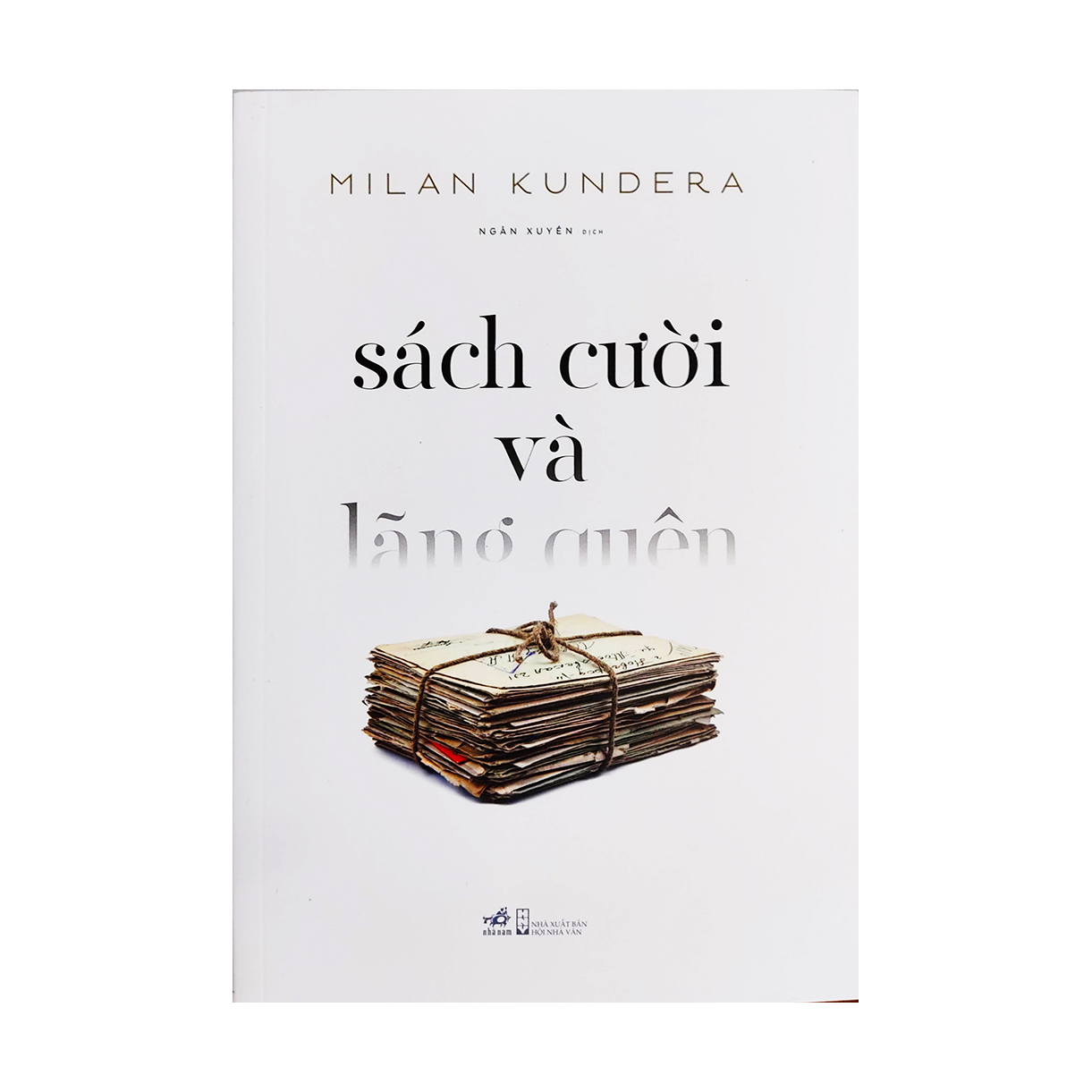 Tiểu thuyết - Sách Cười và Lãng Quên - Tác giả Milan Kundera