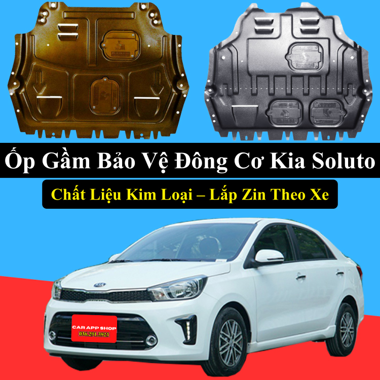 { Thép Chịu Lực } Kia Soluto Ốp Gầm , Chắn Gầm Xe Đời 2018-2023
