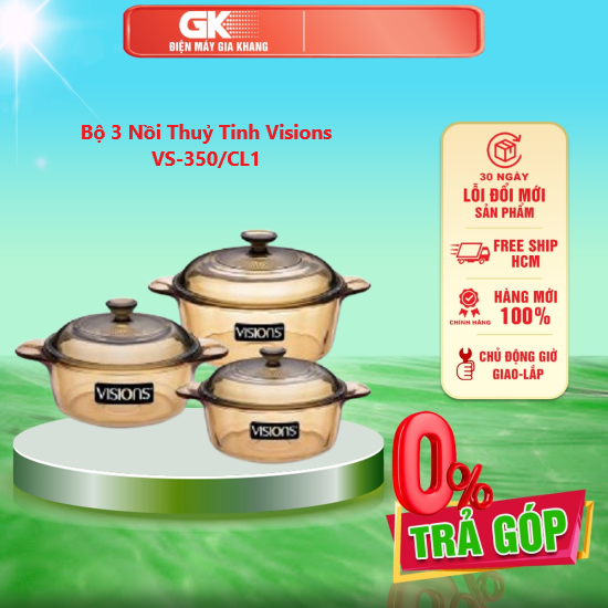 Bộ 3 Nồi Thuỷ Tinh Visions VS-350/CL1 - GIAO TOÀN QUỐC - FREESHIP HCM