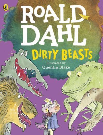 Dirty Beasts by Roald Dahl