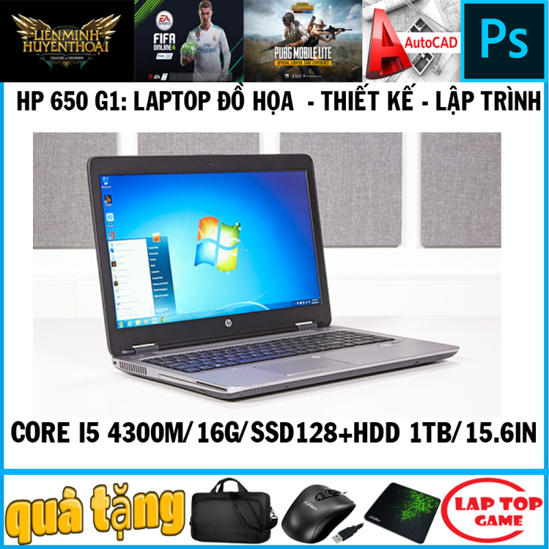 laptop đồ họa thiết kế HP EliteBook 650 G1 core i5 4300M, ram 16g, ssd 128+ hdd 1tb, màn 15.6