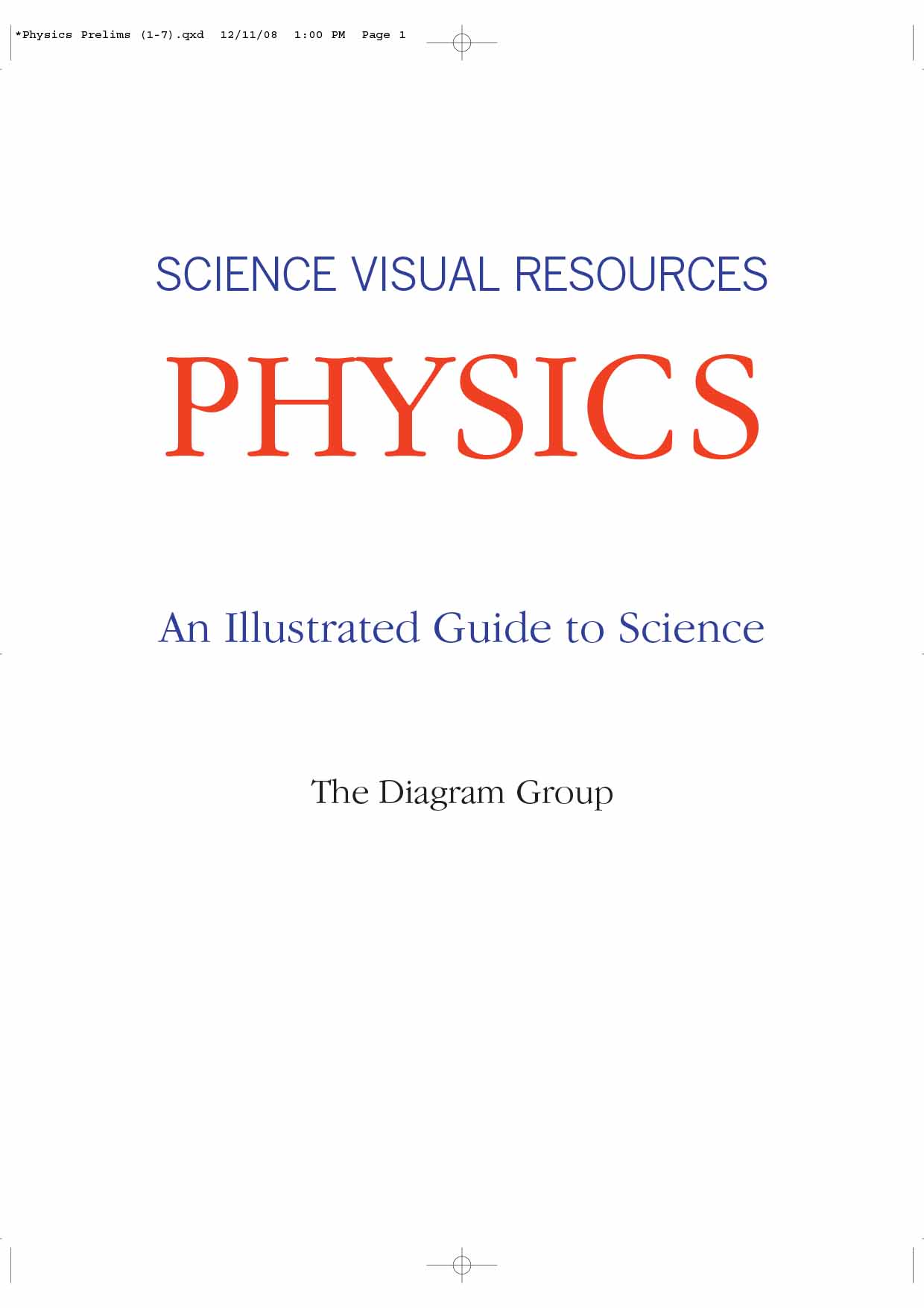 An Illustrated Guide to Science - PHYSICS ( sách màu)