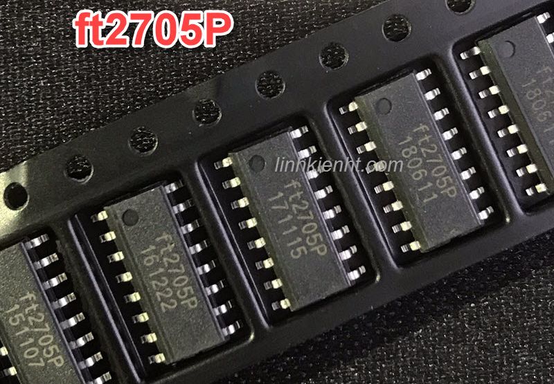 Ic công suất ft2705P  FT2705 SOP-16 mới 2x10W