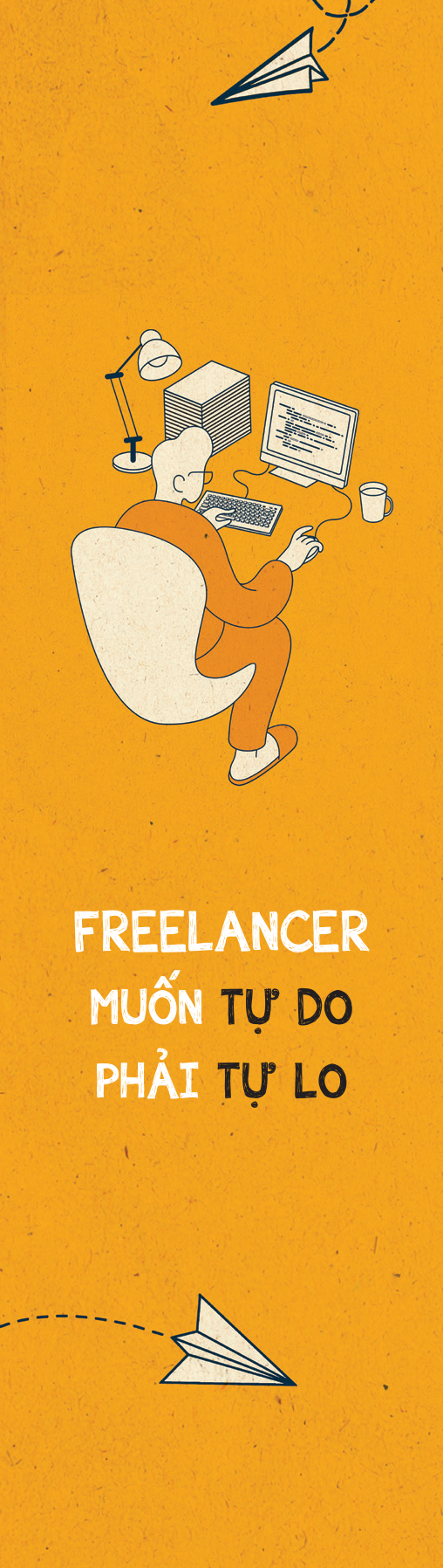 Fahasa - Freelancer Muốn Tự Do Phải Tự Lo