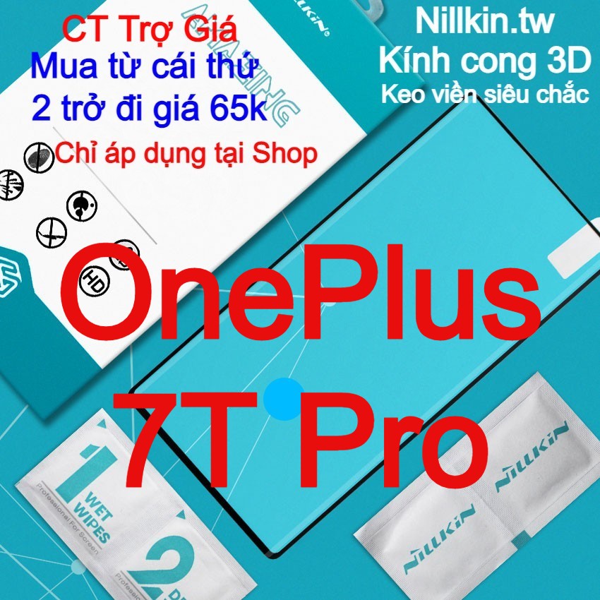 Kính cường lực cho OnePlus 7T Pro, One Plus 7T Pro Nillkin.tw keo viền cong 3D theo màn hình
