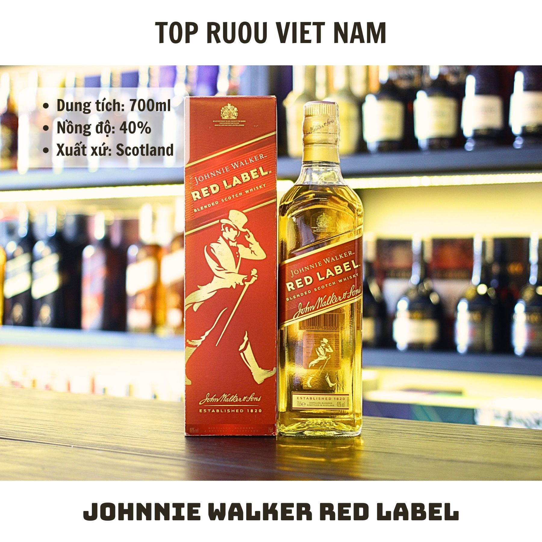 [TopRuouVietNam] Rượu Whisky Johnnie Walker Red Label 700ml - 1000ml [Hàng Thật]