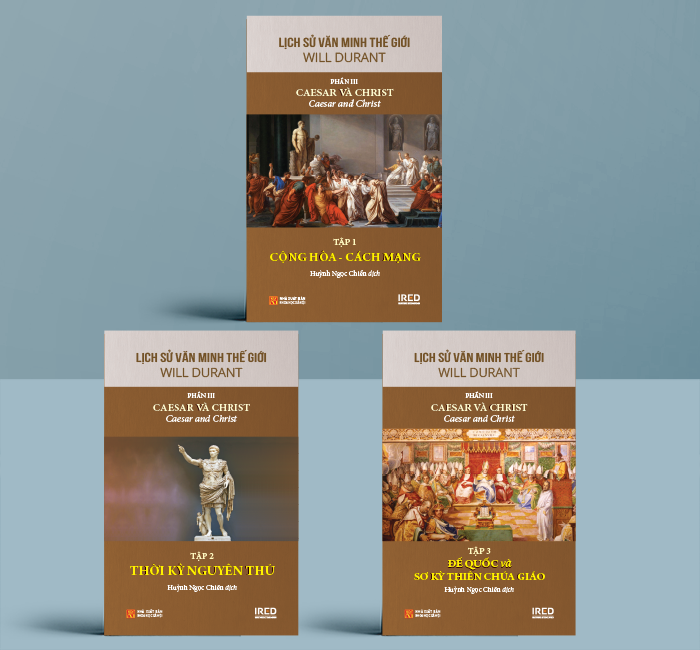 Sách - Lịch Sử Văn Minh Thế Giới Phần 3 : Caesar Và Christ - Will Durant (bộ 3 tập) - IRED Books