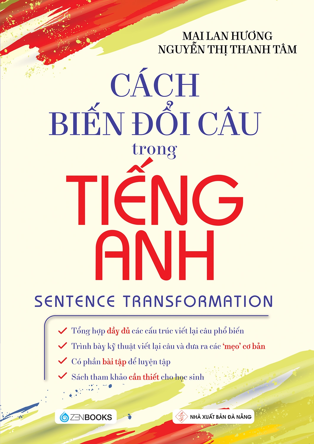 Sách Fahasa - Cách Biến Đổi Câu Trong Tiếng Anh (Tái Bản)