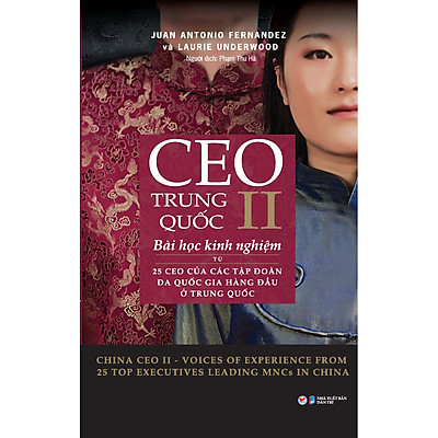 Ceo trung quốc ii - bài học kinh ngiệm từ 25 ceo của các tập đoàn