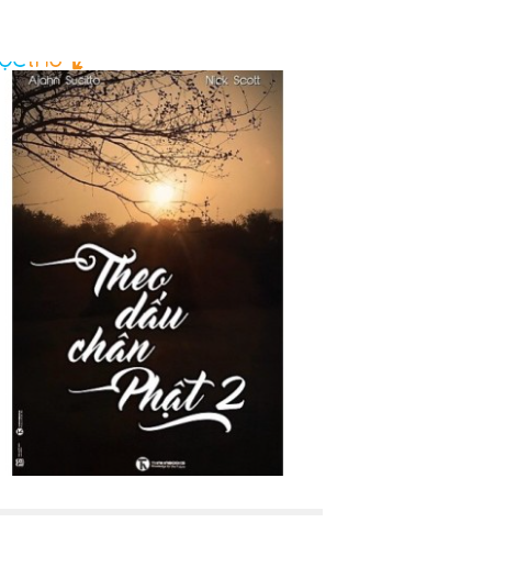 Theo Dấu Chân Phật Tập 2