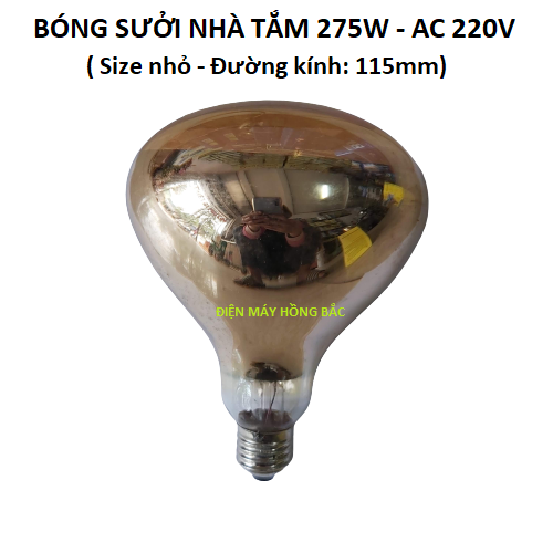Bóng đèn sưởi nhà tắm 275W AC 220V