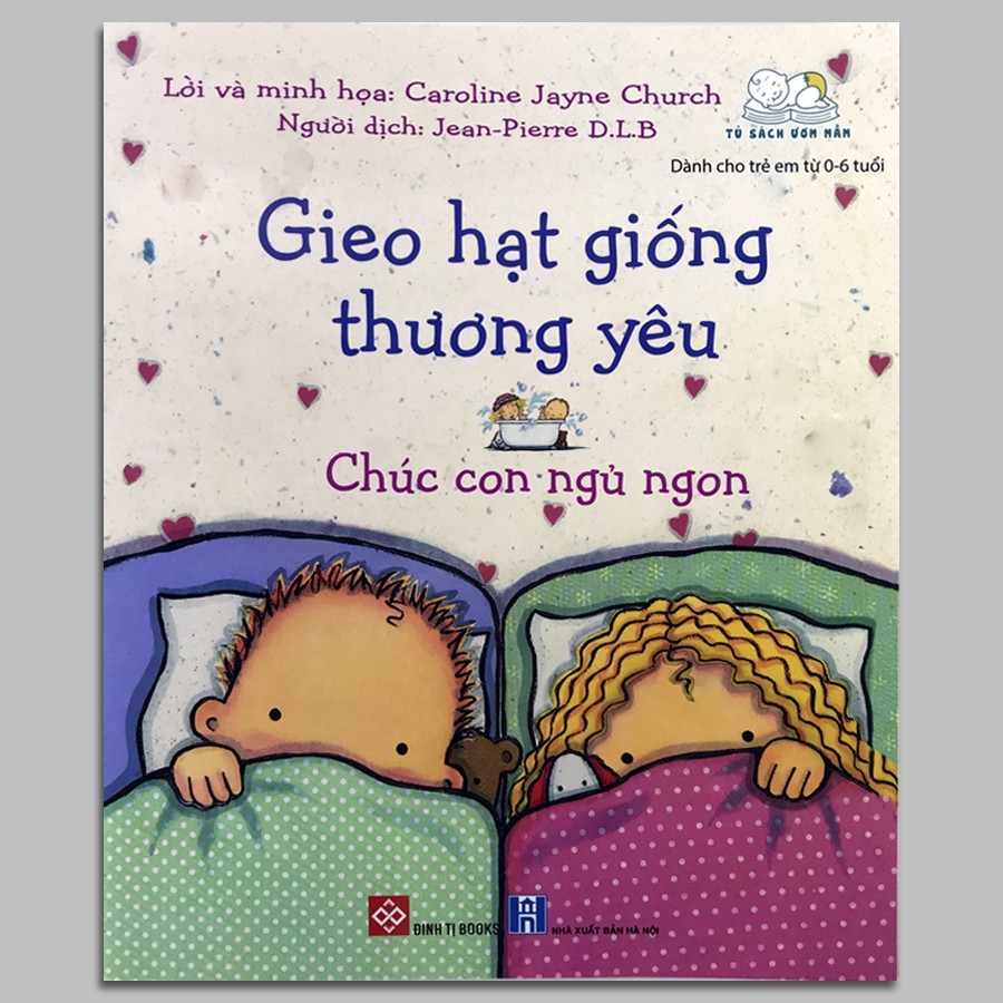 Sách - Gieo Hạt Giống Thương Yêu - Chúc Con Ngủ Ngon