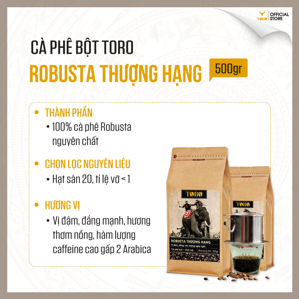 [500GR] Cà Phê Hạt Toro Robusta Thượng Hạng Nguyên Chất 100% | TORO FARM