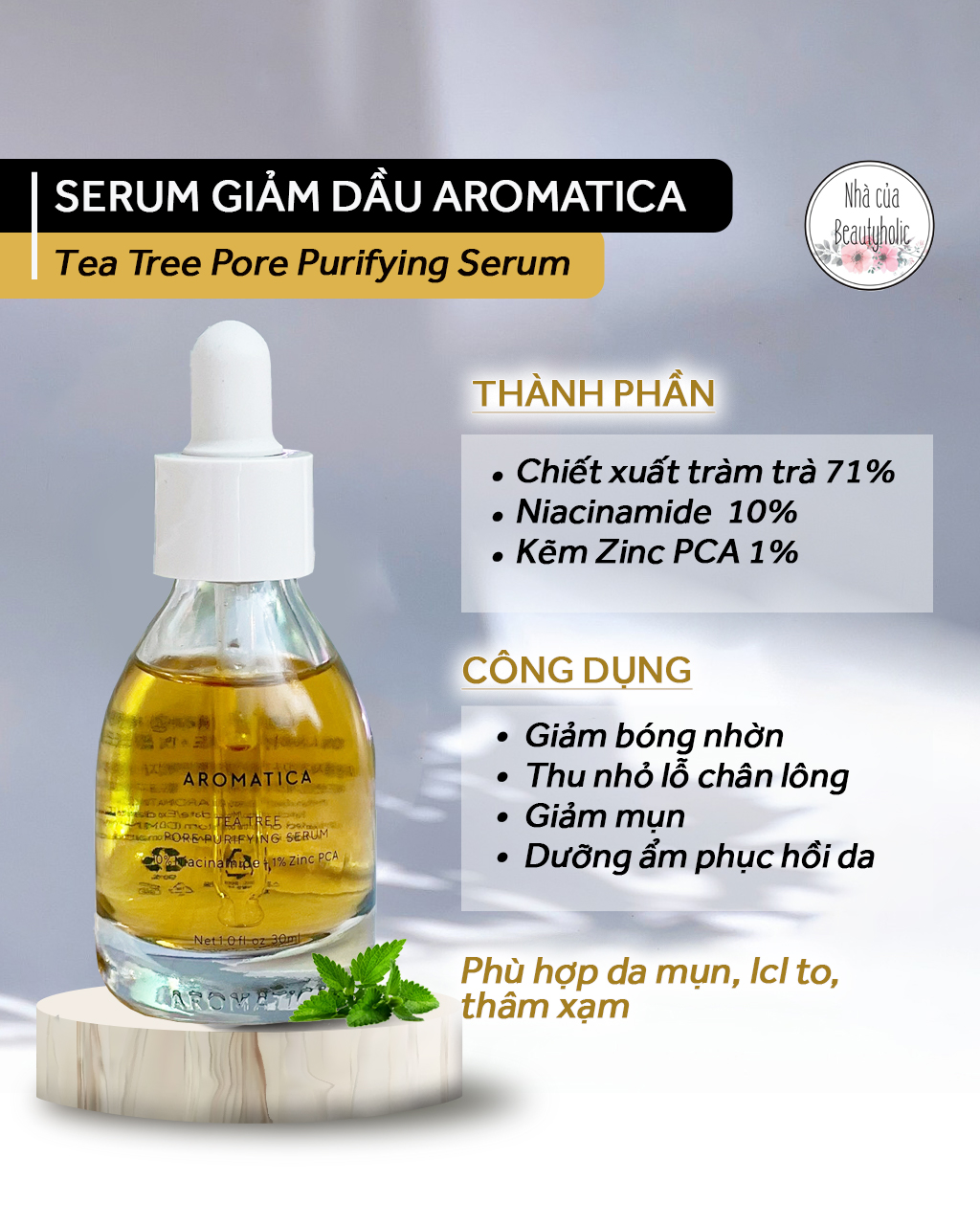 Serum thuần chay aromatica tea tree pore purifying serum 10% niacinamide +1% zinc pca