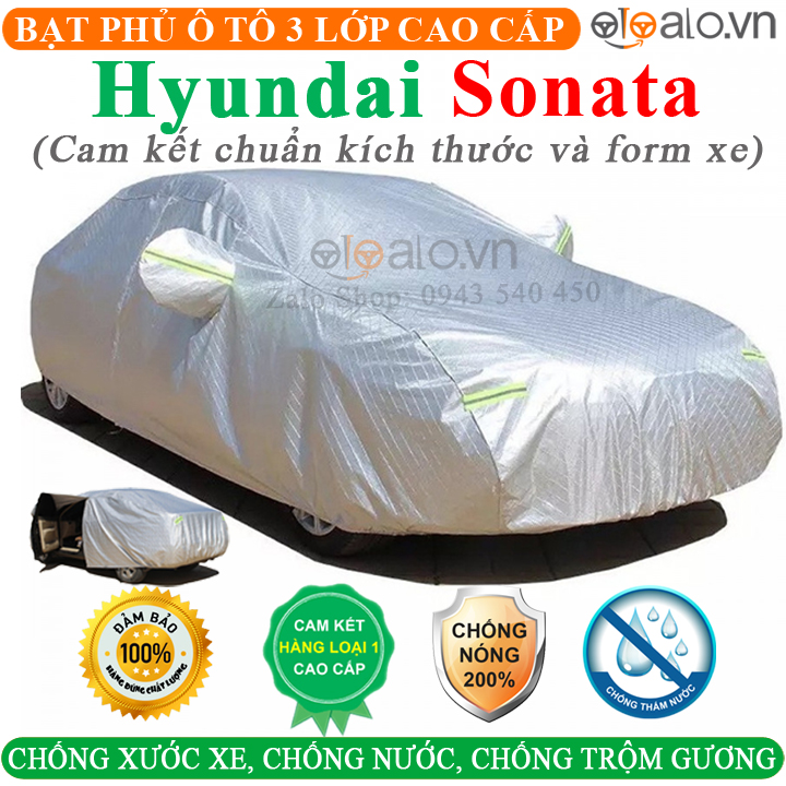 [HCM]Bạt phủ ô tô Hyundai Sonata CAO CẤP Cách Nhiệt Bạt phủ xe ô tô Hyundai Sonata Bạt che ô tô Hyundai Sonata Bạt trùm xe ô tô Hyundai Sonata