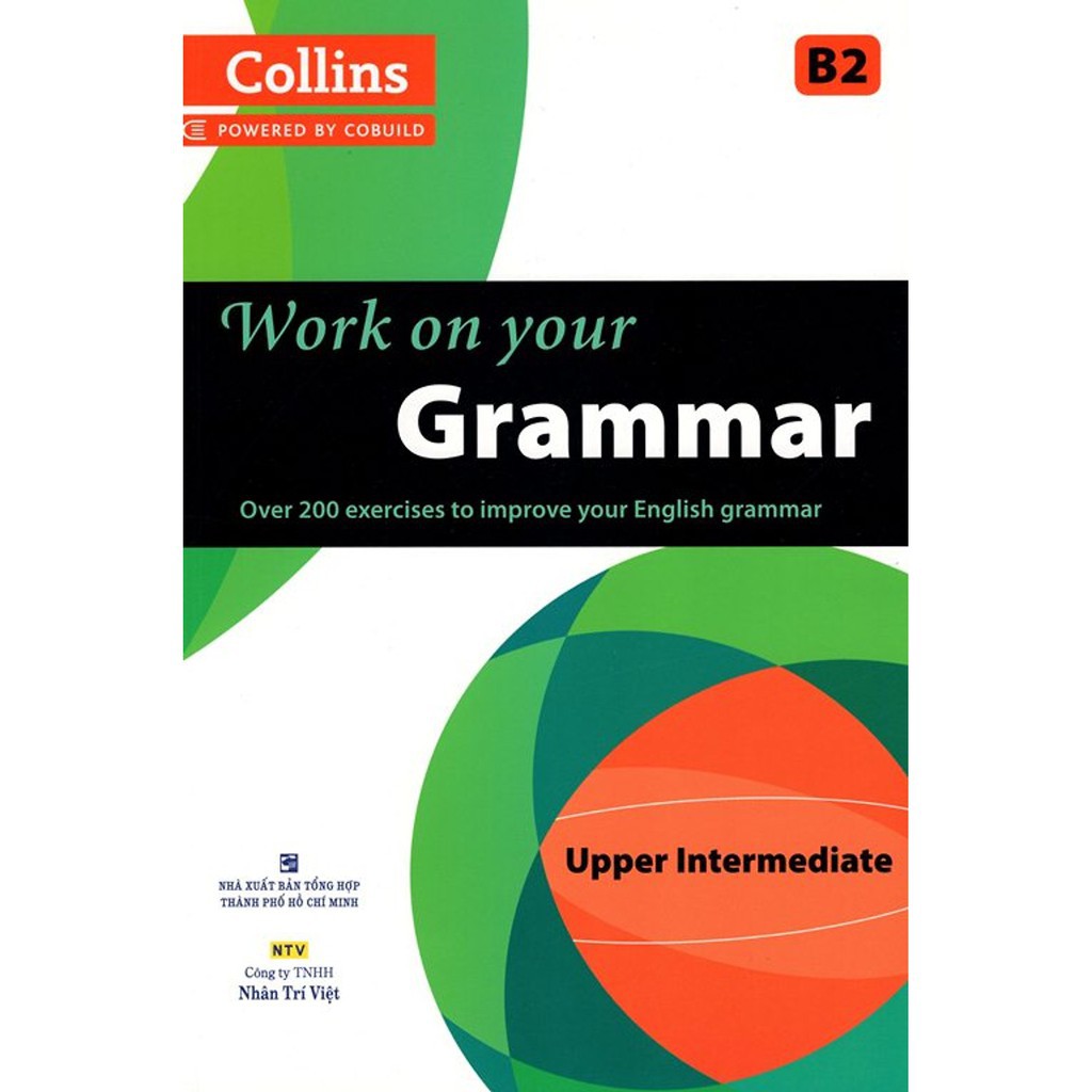 NS Minh Tâm - Sách - Collins Work On Your Grammar - Upper Intermediate B2