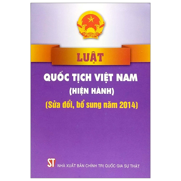 Luật quốc tịch Việt Nam (hiện hành) (sửa đổi, bổ sung năm 2014)