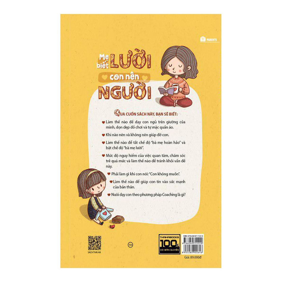 SÁCH - Mẹ Biết Lười Con Nên Người