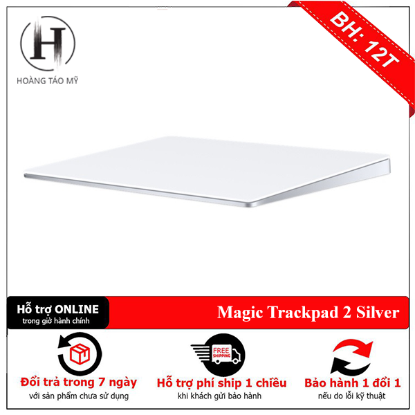 [Chính hãng] Bàn di chuột Bluetooth "Apple Magic Trackpad 2 màu Silver" (màu bạc)