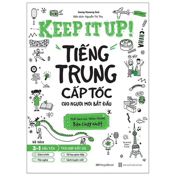 Fahasa - Keep It Up - Tiếng Trung Cấp Tốc Cho Người Mới Bắt Đầu
