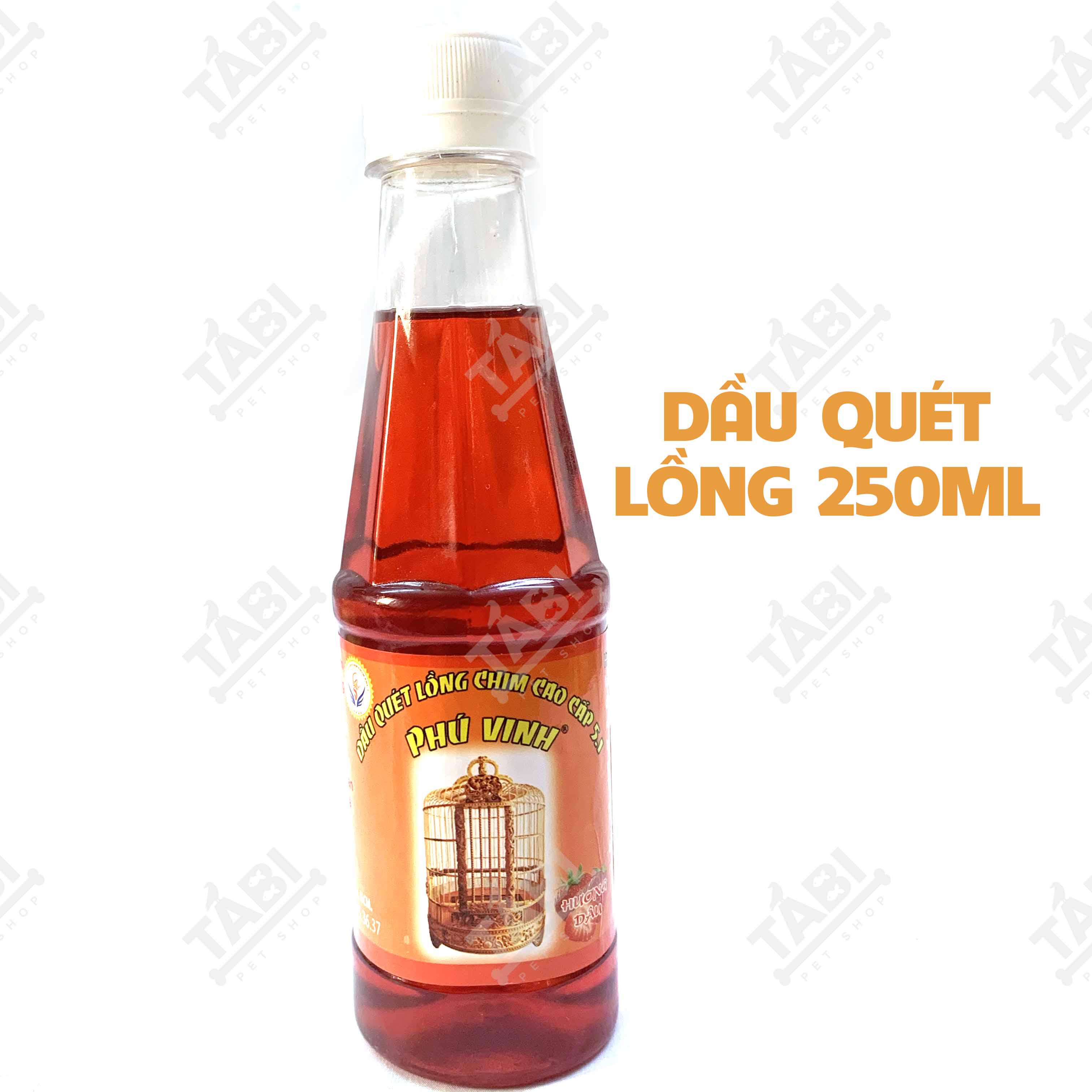 Dầu Quét Lồng Chim Phú Vinh 250ML Cao Cấp