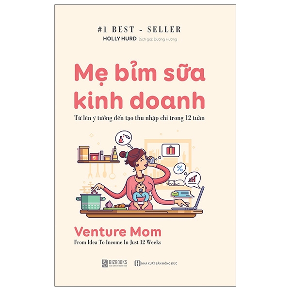 Fahasa - mẹ bỉm sữa kinh doanh - venture mom: from idea to income in just 12 weeks