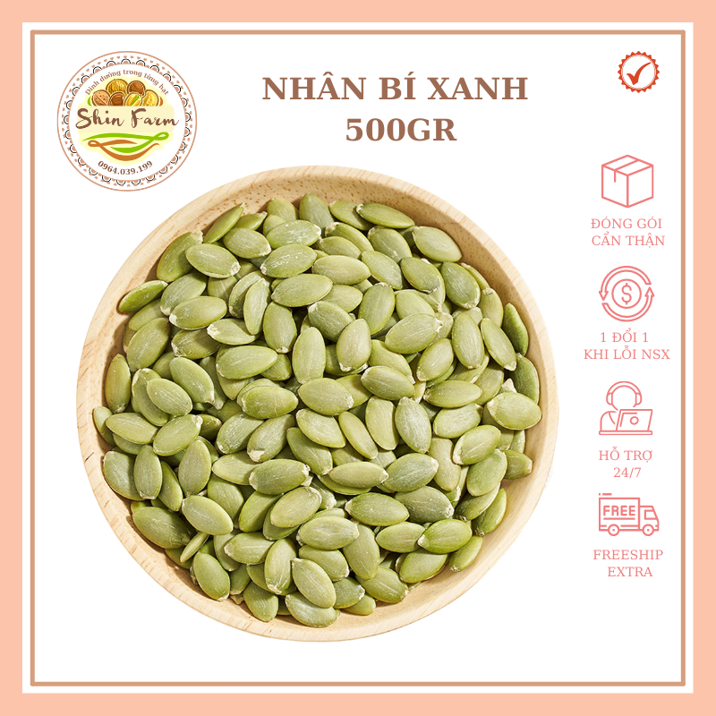 Nhân hạt bí xanh giòn thơm đã tách vỏ Shin Farm Hạt dinh dưỡng ăn kiêng 500g