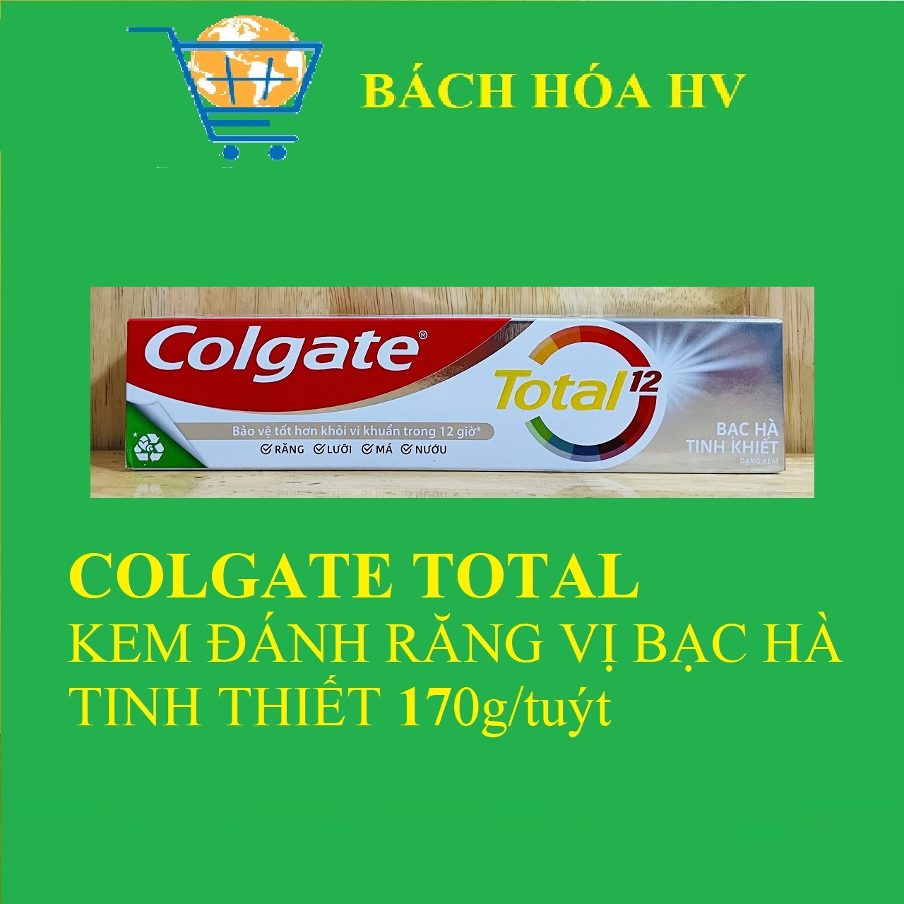 Kem đánh răng COLGATE TOTAL 170G - BACH HOA HV
