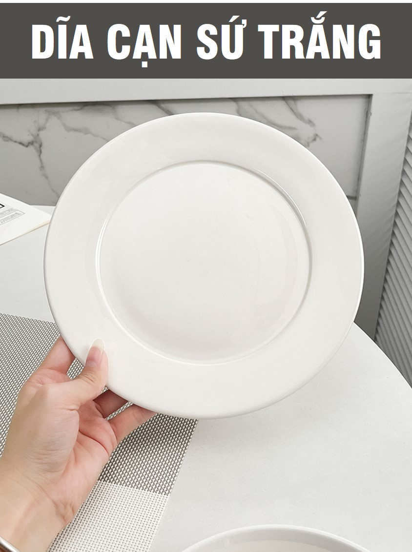 DĨA TRÒN CẠN SỨ TRẮNG – ĐỦ SIZE  (CỠ 6,7,8,9)