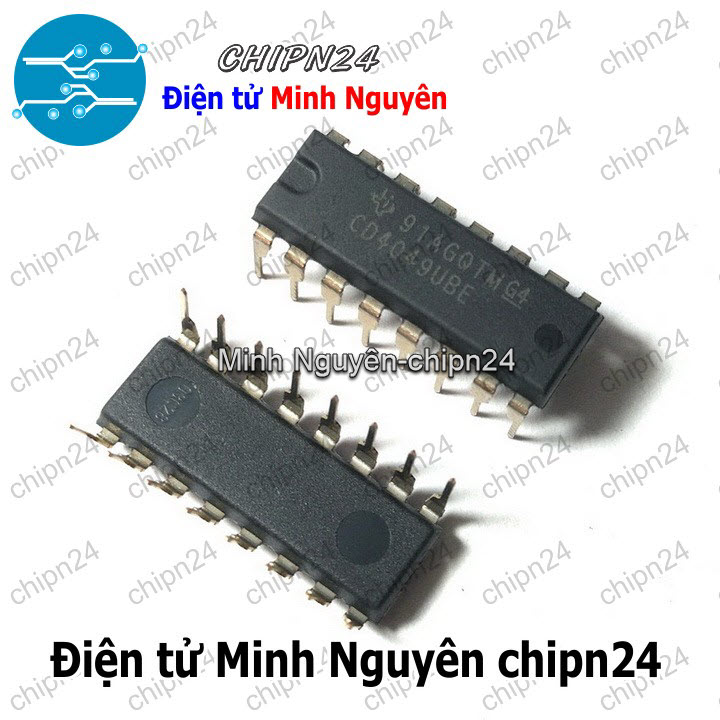 [2 con] (DT) IC CD4049UBE DIP-16 Hàng Tốt (CD4049 4049) (IC 6 Cổng đệm đảo) - HH004300