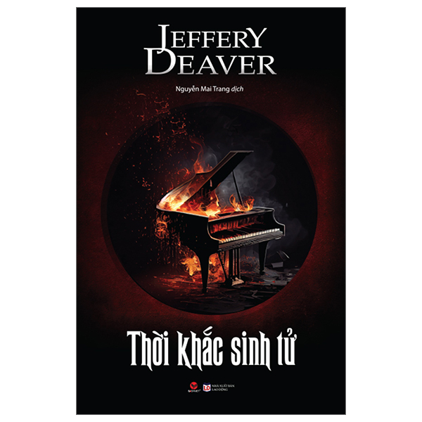 Sách TRINH THÁM - Thời Khắc Sinh Tử - Jeffery Deaver