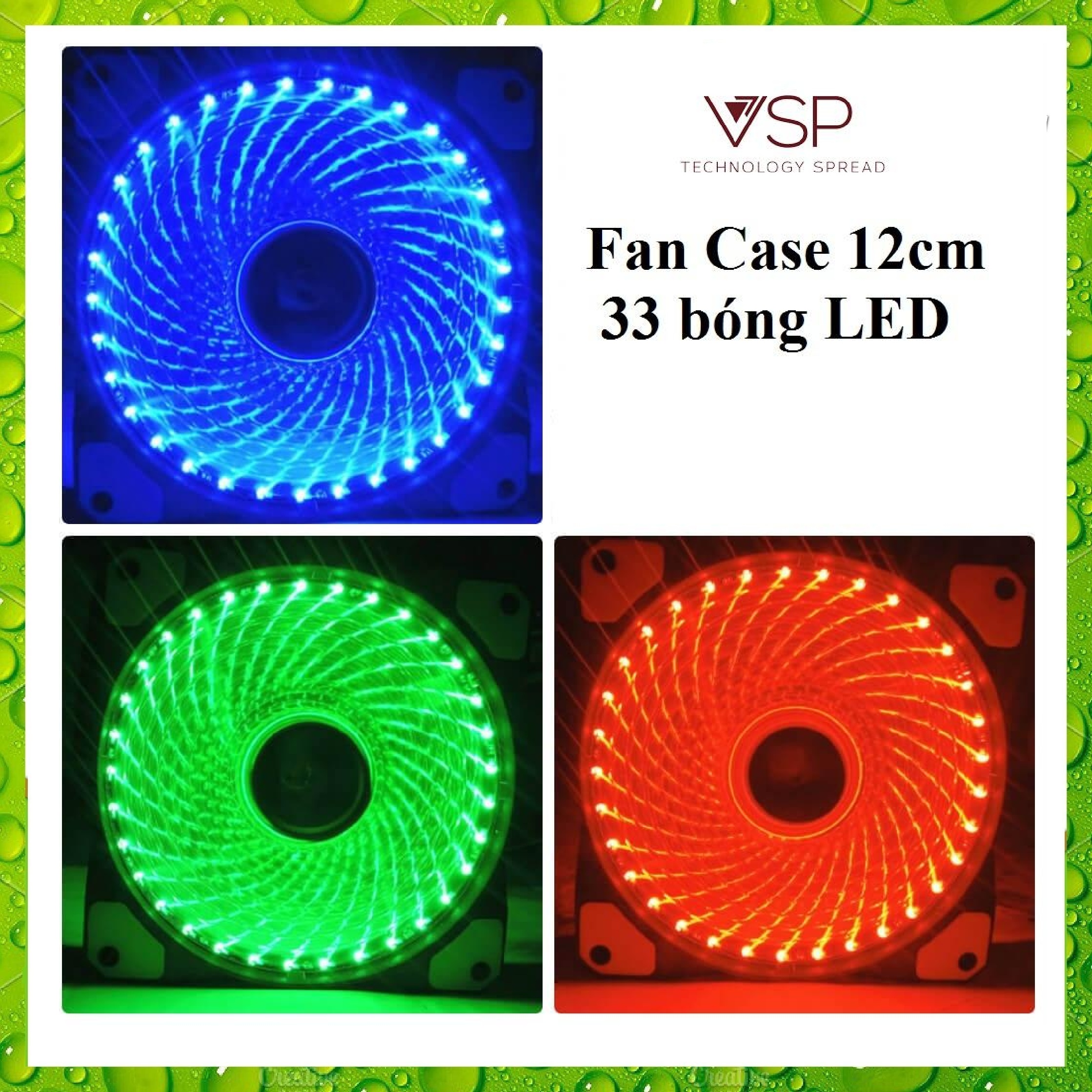 [HCM]Fan Case VSP -12cm- LED 33 Bóng - Fullbox