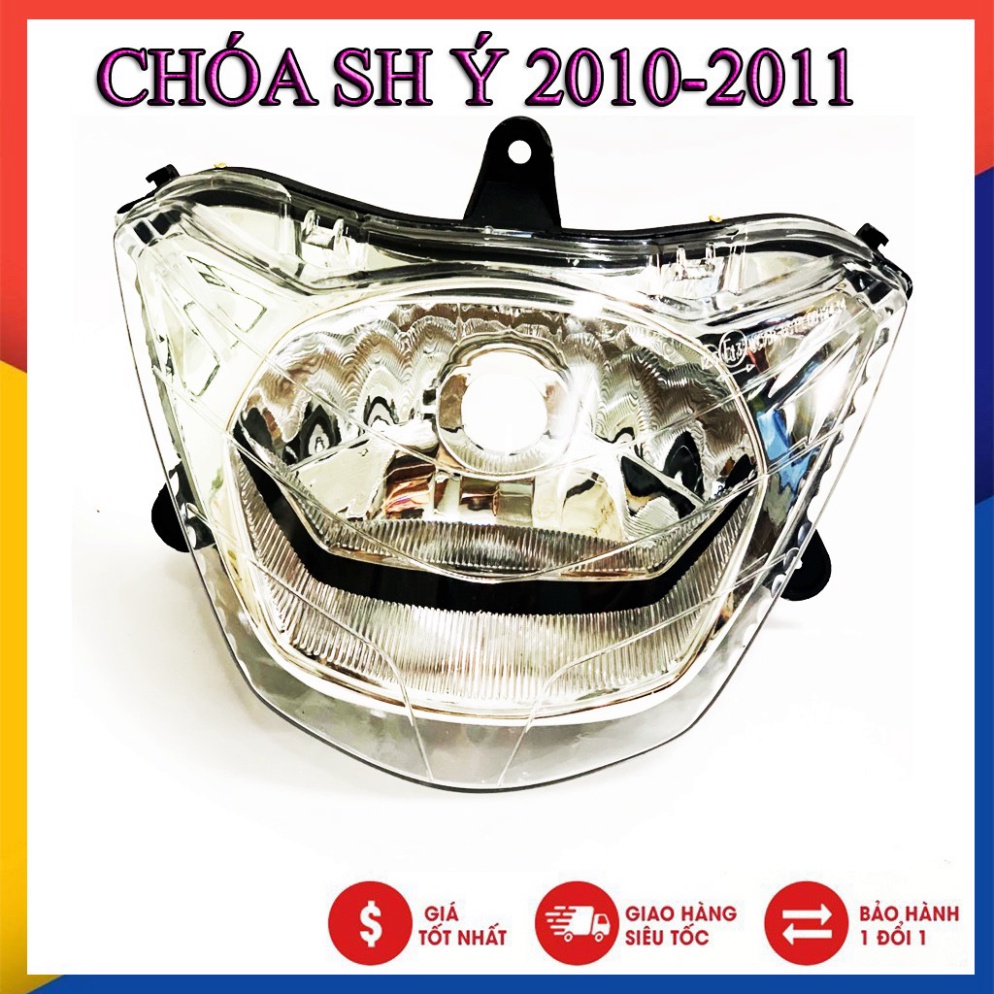 Chóa đèn sh ý 2010, sh ý 2011 hoặc sh việt 2012 - 2016 đã độ lên đầu nhập ý